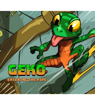 Geko: Entering The Pipe Steam Key GLOBAL